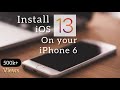 How to get iOS 13 your iPhone 6 and 5s