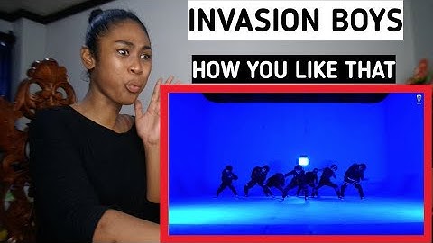 INVASION BOYS - HOW YOU LIKE THAT MALE VERSION | Reaction