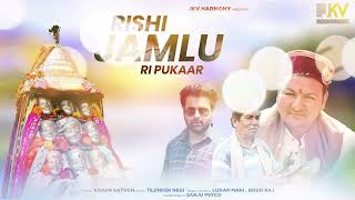 Rishi Jamlu Ri Pukaar Jkv Harmony Karan Katoch Tejinder Negi