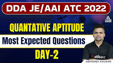 DDA JE/AAI ATC 2022 | Quantitative Aptitude | Most Expected Questions #6