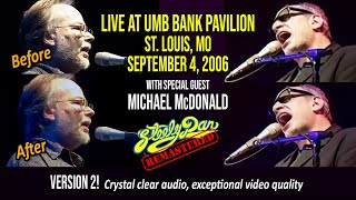 Steely Dan 2006-09-04 St Louis, MO | Remastered Concert | 4K AI Upscaled