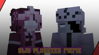UWU PLUSHIES MEME | Sarv - Ruv | FNF | Minecraft Animation | P3D |
