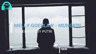 Feby Putri - Mungkin ( Song by Melly Goeslaw ) ( Lirik )