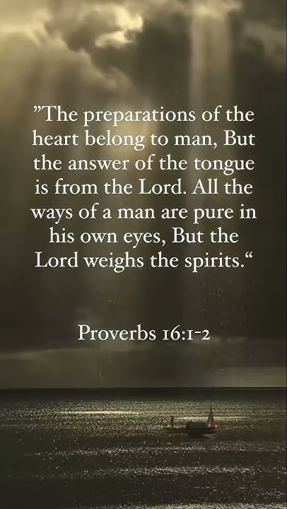 proverbs-16-1-2-nkjv-holyspirit-jesus-yahweh-motivation