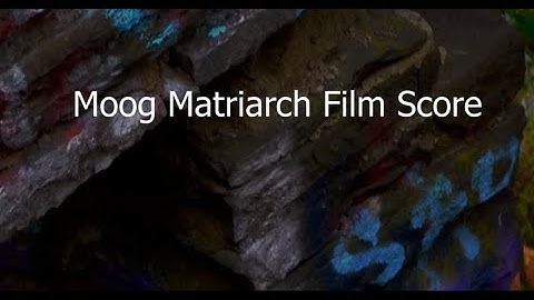 Film Score with Moog Matriarch Soundtrack