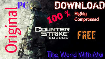 How to download COUNTER STRIKE HIGHLY COMPRESSED
