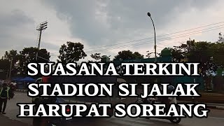 Live Suasana Terkini Stadion Si Jalak Harupat Kabupaten Bandung