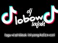 DJ LOBOW SALAH DJ VIRAL TIKTOK#VIRALTIKTOK#DJTIKTOK-BDSaudio