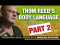 PART 2: Body Language of Thom Reed from Unsolved Mysteries' Berkshires UFO