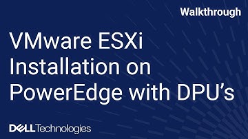 ESXi operating system deployment on DPU installed PowerEdge server