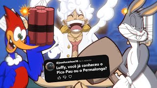 LUFFY RESPONDE COMENTÁRIOS DOS FÃS - ANIMAÇÃO