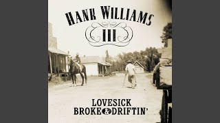 Video thumbnail of "Hank Williams III - One Horse Town"