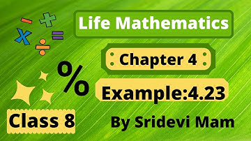 TN class 8 maths ch 4 life mathematics exercise 4.4 Example 4.23 , 8th std  full book by Sridevi mam