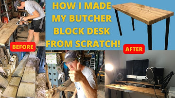 How I Made My Butcher Block Desk From Scratch