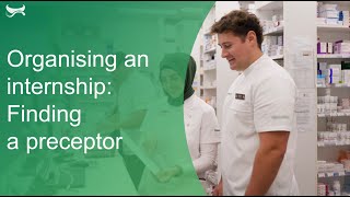 Finding a preceptor: Organising a pharmacy internship in Australia part 2