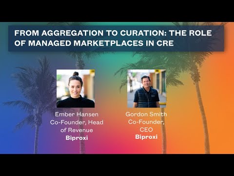 From Aggregation to Curation: The Role of Managed Marketplaces in CRE with Biproxi