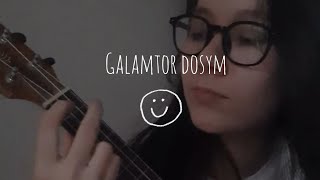 ali - galamtor dosym(ukulele cover)