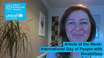 Int. Day of People with Disabilities - Introduced by Jenny Price, Professional Adviser, UNICEF UK