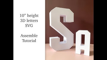 10" height big 3D letters - assemble tutorial