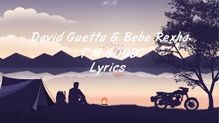 David Guetta & Bebe Rexha - I'm Good (Lyrics)