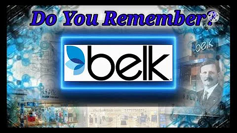 Do You Remember Belk's Department Store