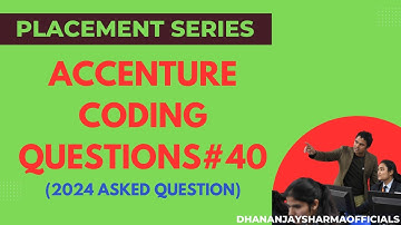 #40 Accenture  coding questions (August 2024 asked question) | Accenture Coding Questions