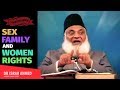 Islam Me Sex, Family & Aurton Ke Huqooq | DR Israr Ahmed