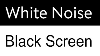 10 Hours of White Noise Black Screen for Peaceful Sleep, Study and Clear Your Mind