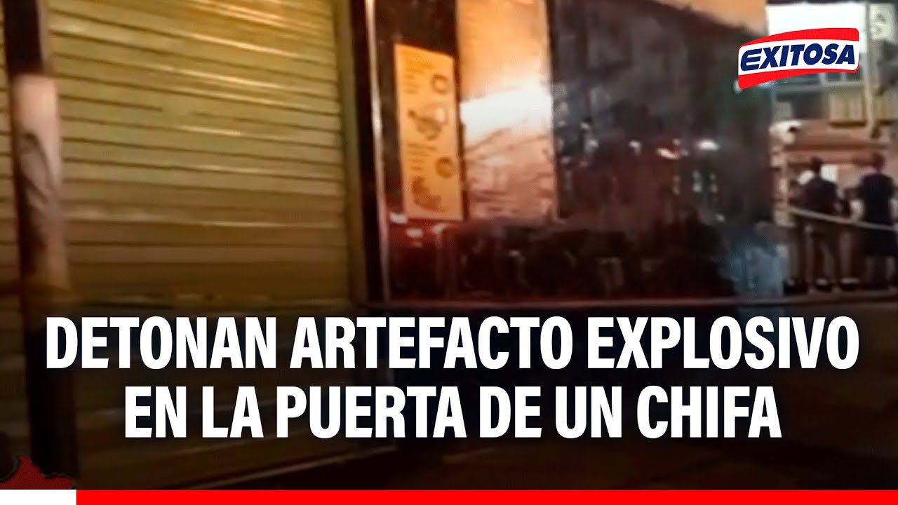 🔴🔵 Comas: Detonan artefacto explosivo en la puerta de un chifa