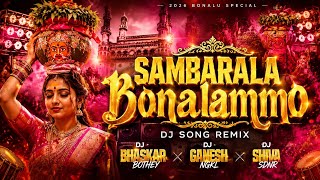 SAMBALA BONALAMMO JALNA BAND TEENMAR FOLK REMIX BY DJ BHASKAR BOLTHEY AND DJ GANESH NGKL DJ SHIVA SD