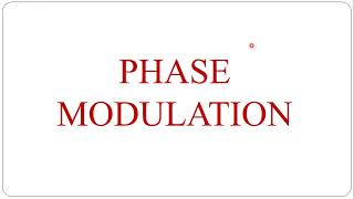 Phase Modulation