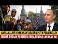 BERITA TERKINI ~ ALL4HU AKBAR!! PERLAKUAN VLADIMIR PUTIN PADA UM4T MUSL1M DILUAR DUGAAN