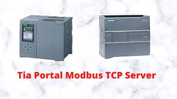 Modbus TCP Server Via S7 1200/1500 PLC | Industrial Communication