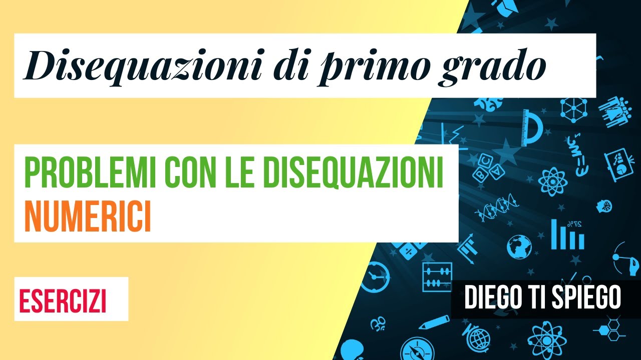 PROBLEMI CON LE DISEQUAZIONI: NUMERICI