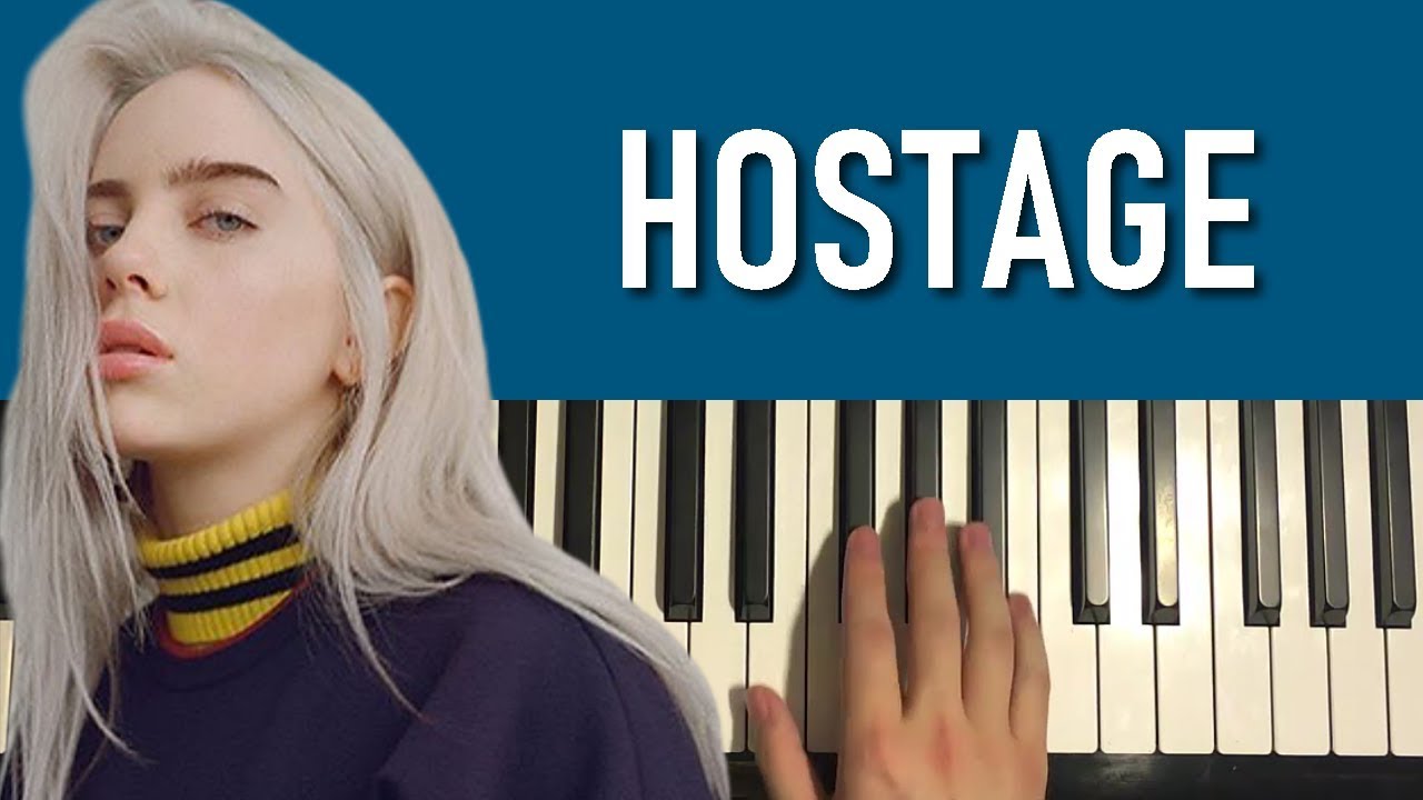 How To Play Billie Eilish Hostage Piano Tutorial Lesson Youtube