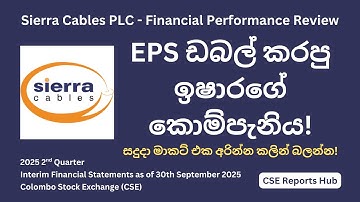 SIRA.N EPS Doubles to Rs 2.55 | Sierra Cables Q2 2025 Earnings Review | CSE Reports Hub