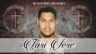 🕊Funeral Service for Tasi Iese🕊