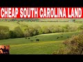 6 Places In South Carolina To Buy Cheap Land