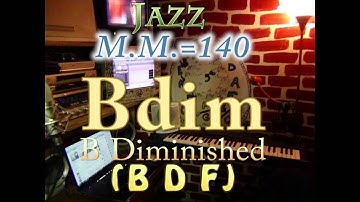 B Diminished (B D F) - Jazz - M.M.=140 - One Chord Backing Track