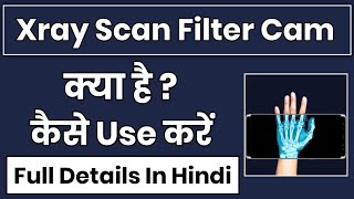 Xray Scan Filter Cam App Kaise Use Kare || How To Use Xray Scan Filter Cam App screenshot 5