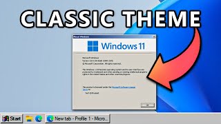 Windows 11 With True Classic Theme!