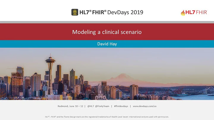 David Hay - Modeling a clinical scenario | DevDays...