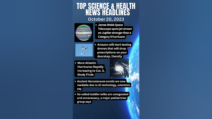 Top science and health news headlines today for October 20, 2023