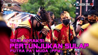 ATRAKSI SULAP | SINGA DANGDUT PUTRA PA'I MUDA | LUNG SEMUT