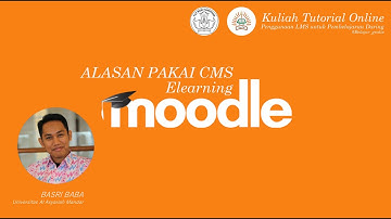 ALASAN PAKAI CMS Elearning Moodle