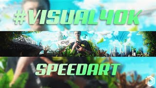 #VISUAL40K - VisualArts YouTube Banner Speedart