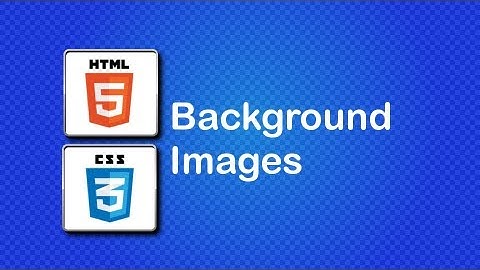 HTML5 and CSS3 Beginner Tutorial 27 - Background Images