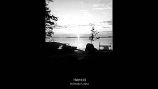 Hanski - Kolmatta Linjaa