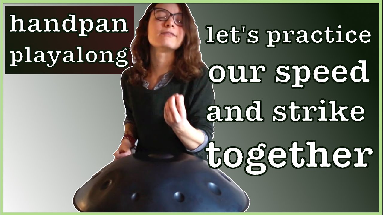 Handpan Play-along // exercise for building speed