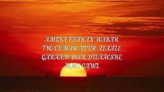 Faarax Wabar Iyo Cabdi Nuur Alaale Qaraam Beer Dilaacshe Mmc Qawl